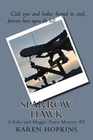 Knjiga Sparrow Hawk Karen Hopkins