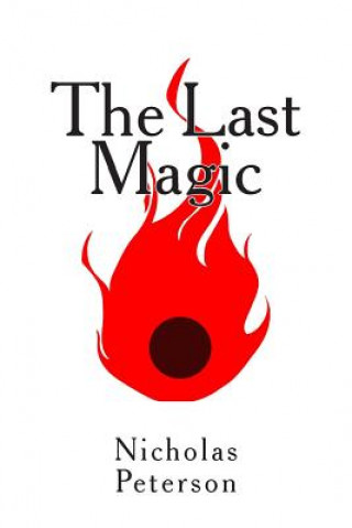 Libro The Last Magic Nicholas Peterson