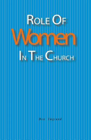 Kniha Role of Women in the Church Don Imgrund