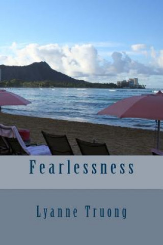 Kniha Fearlessness Lyanne Truong