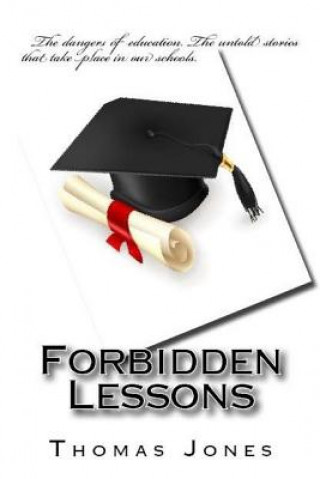 Knjiga Forbidden Lessons Thomas M Jones