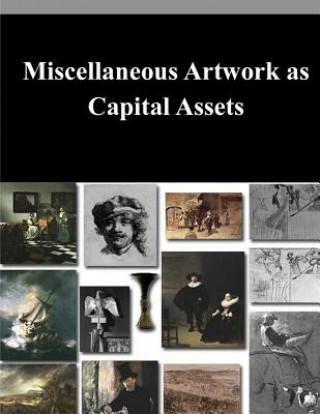 Книга Miscellaneous Artwork as Capital Assets Rachel Soloveichik