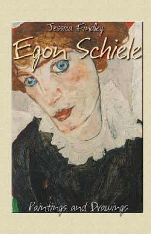 Книга Egon Schiele: Paintings and Drawings Jessica Findley