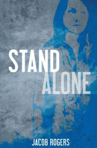 Kniha Stand Alone Jacob Rogers