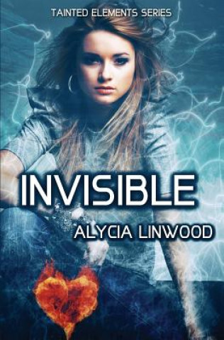 Buch Invisible Alycia Linwood