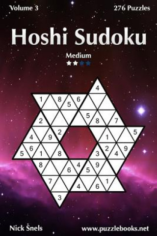 Carte Hoshi Sudoku - Medium - Volume 3 - 276 Puzzles Nick Snels
