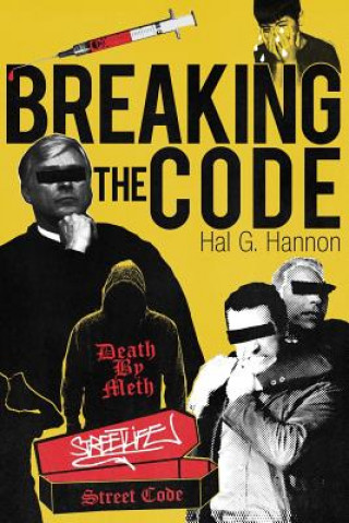 Knjiga Breaking the Code Hal G Hannon