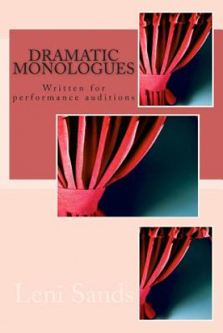 Knjiga Dramatic Monologues Leni Sands