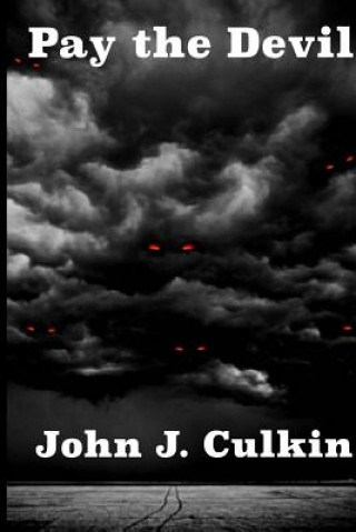 Knjiga Pay the Devil MR John J Culkin