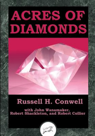 Kniha Acres Of Diamonds (Dancing Unicorn Press) Robert Collier