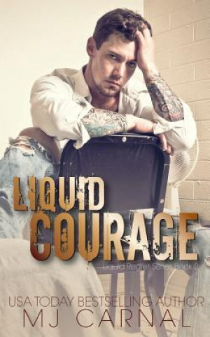 Book Liquid Courage Mj Carnal
