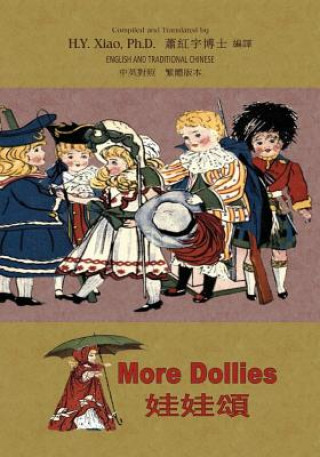 Kniha More Dollies (Traditional Chinese): 01 Paperback Color H y Xiao Phd