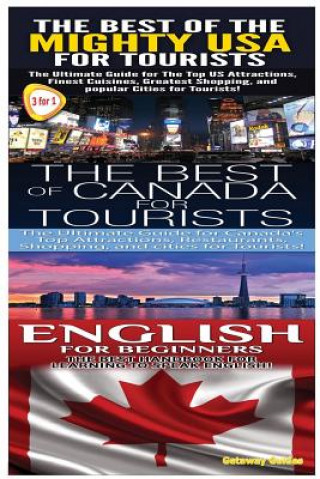 Carte The Best of the Might USA for Tourists & the Best of Canada for Tourists & English for Beginners Getaway Guides