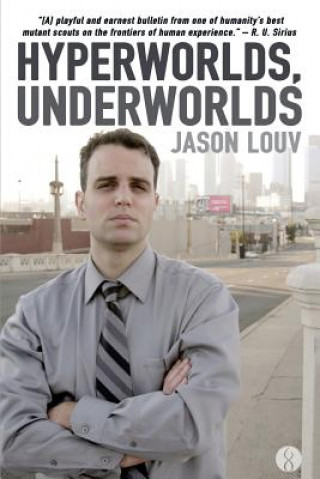 Kniha Hyperworlds, Underworlds Jason Louv