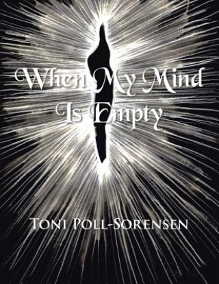 Boek When My Mind Is Empty Toni Poll-Sorensen