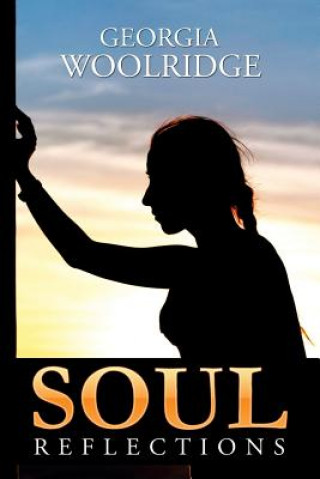 Libro Soul Reflections Georgia Woolridge
