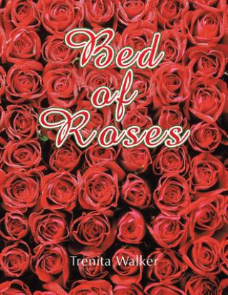 Carte Bed of Roses Trenita Walker