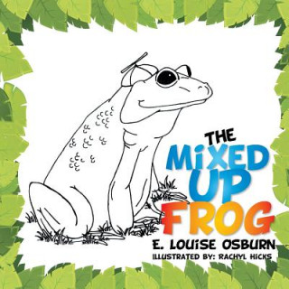 Buch Mixed Up Frog E Louise Osburn