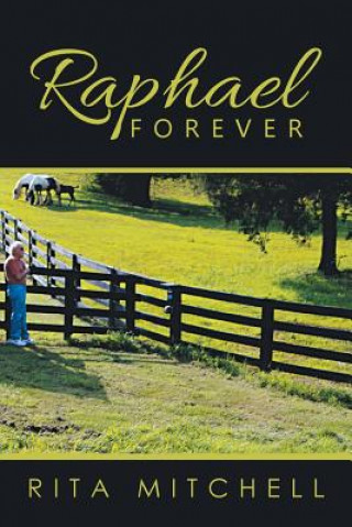 Knjiga Raphael Forever Rita Mitchell