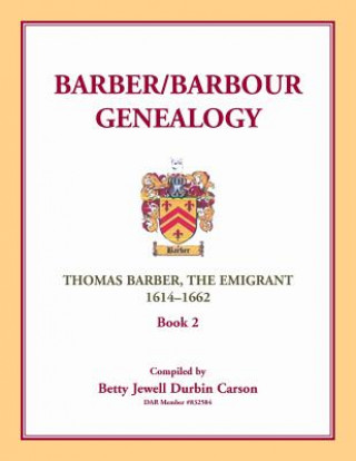 Kniha Barber/Barbour Genealogy Betty Jewell Durbin Carson