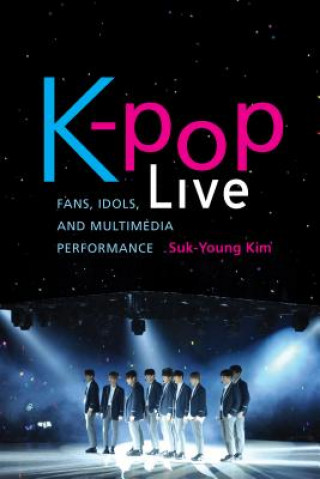 Könyv K-pop Live Suk-Young Kim