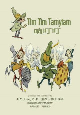 Kniha Tim Tim Tamytam (Simplified Chinese): 06 Paperback Color H y Xiao Phd