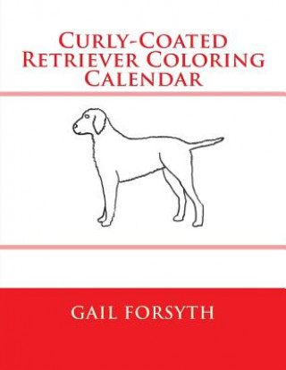 Carte Curly-Coated Retriever Coloring Calendar Gail Forsyth