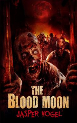 Kniha The Blood Moon Jasper Vogel