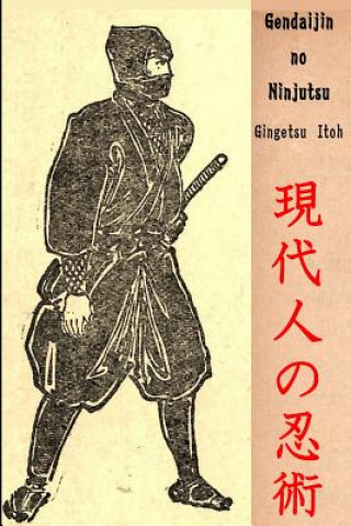 Kniha Gendaijin no Ninjutsu Gingetsu Itoh