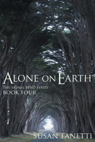 Knjiga Alone on Earth Susan Fanetti