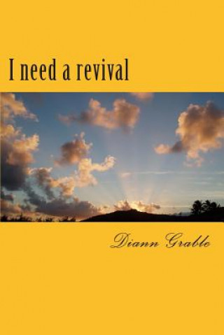 Könyv I need a revival Diann L Grable
