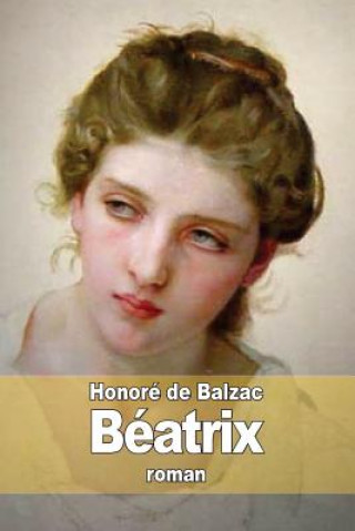 Knjiga Béatrix Honoré De Balzac