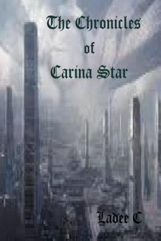 Carte The Chronicles of Carina Star Ladee C