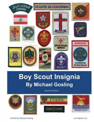 Livre Boy Scout Insignia MR Michael Gosling