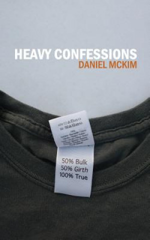 Knjiga Heavy Confessions Daniel McKim
