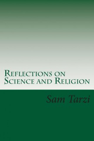 Kniha Reflections on Science and Religion Sam Tarzi