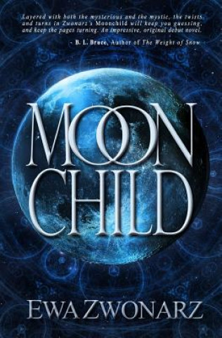 Knjiga Moonchild Ewa Zwonarz