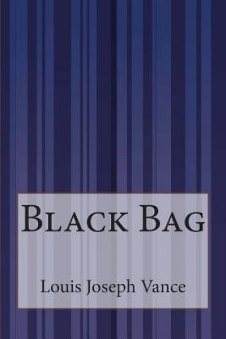 Книга Black Bag Louis Joseph Vance