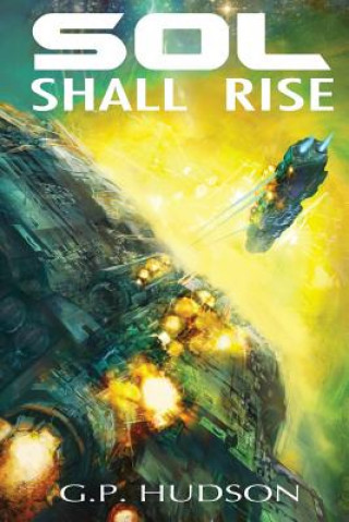 Kniha Sol Shall Rise G P Hudson