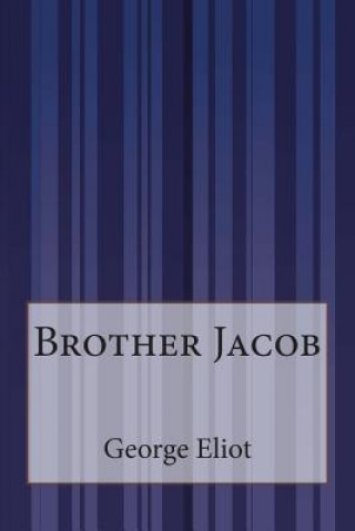 Livre Brother Jacob George Eliot