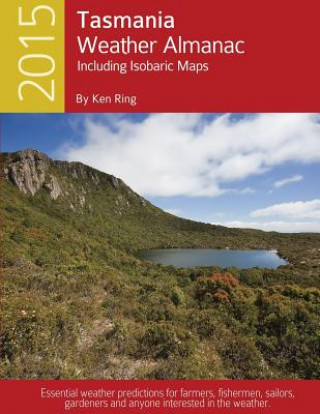 Kniha 2015 Tasmania Weather Almanac Ken Ring