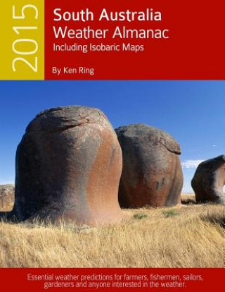 Książka 2015 South Australia Weather Almanac Ken Ring