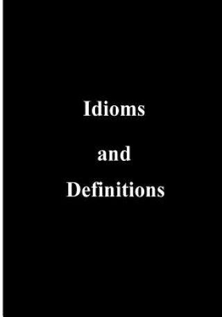 Kniha Idioms and Definitions U S Government