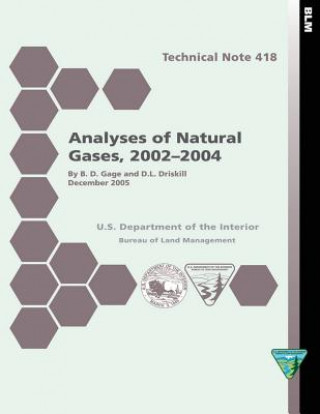 Книга Analyses of Natural Gases, 2002-2004 Technical Note 418 Gage