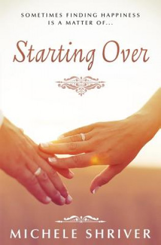 Book Starting Over Michele Shriver