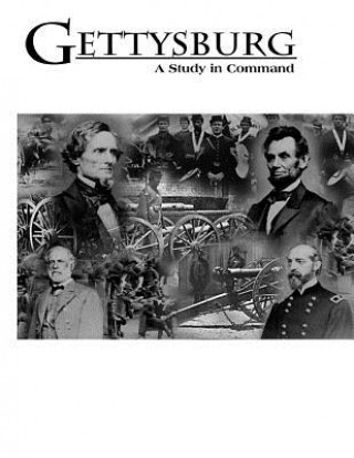 Knjiga Gettysburg: A Study in Command U S Army War College