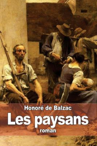 Buch Les paysans Honoré De Balzac