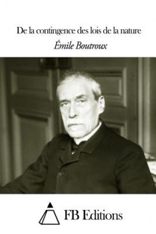 Buch De la contingence des lois de la nature Emile Boutroux