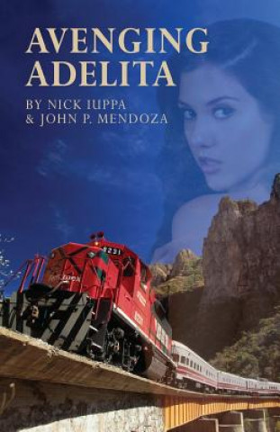 Book Avenging Adelita Nick Iuppa