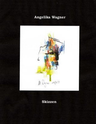 Buch Skizzen Angelika Wagner